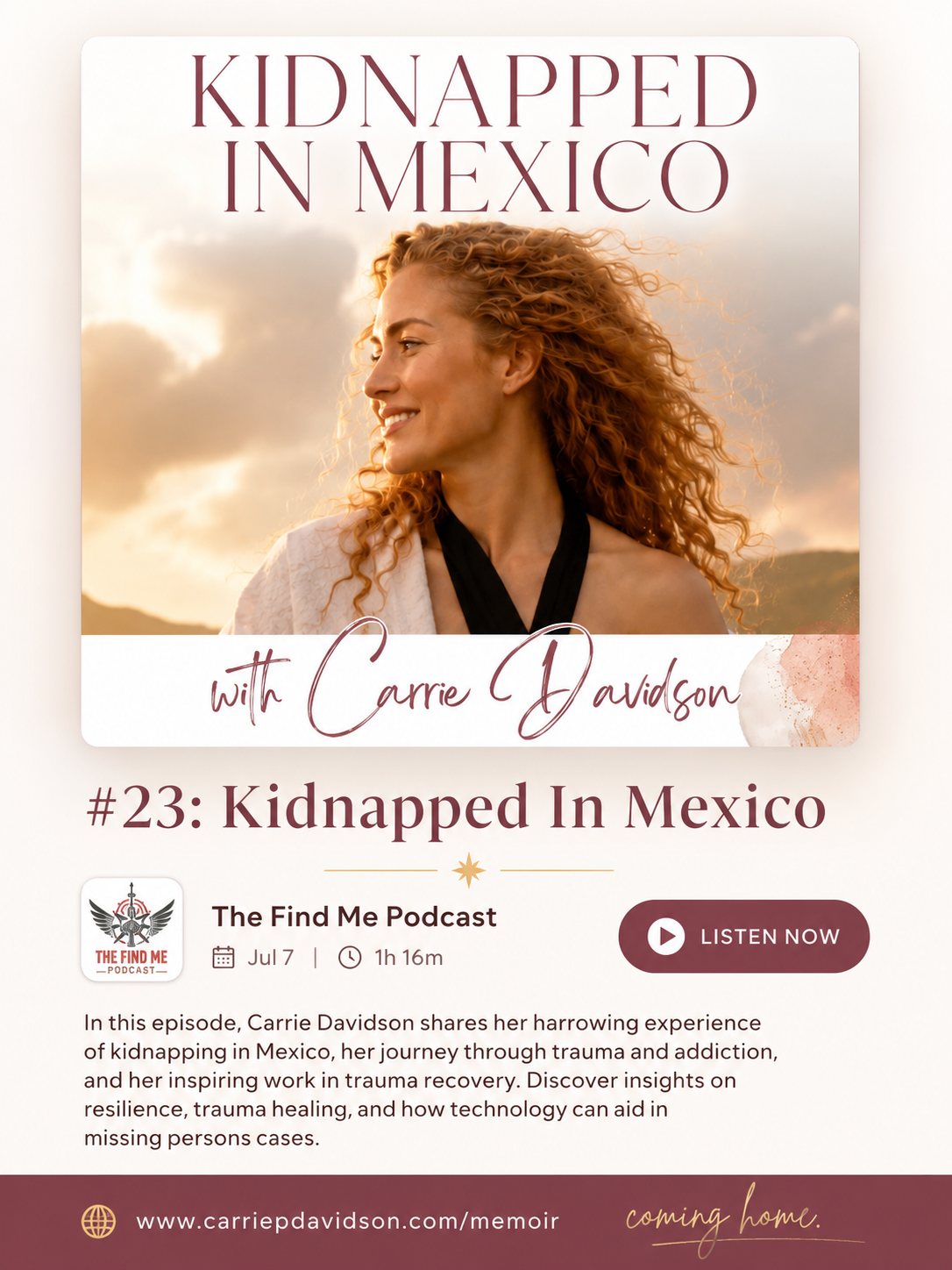 The Find Me Podcast episode artwork for Kidnapped in Mexico, featuring Carrie Davidson